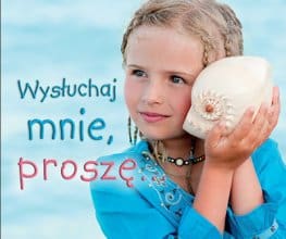 Perełka 289. Wysłuchaj mnie proszę…