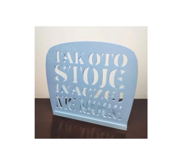 Podpórka do książek Tu stoję – błękitna