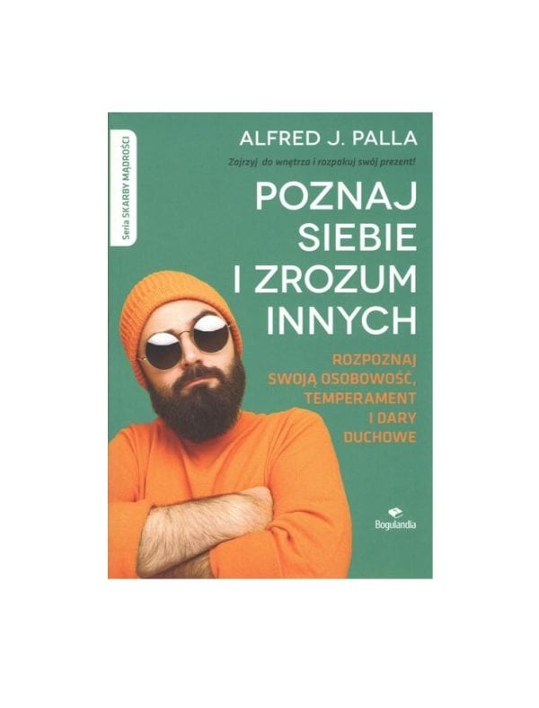 Poznaj siebie i zrozum innych