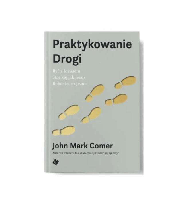 Praktykowanie Drogi