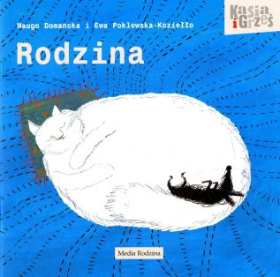 Rodzina – Kasia i Grześ