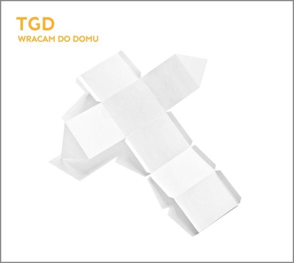 TGD – Wracam do domu