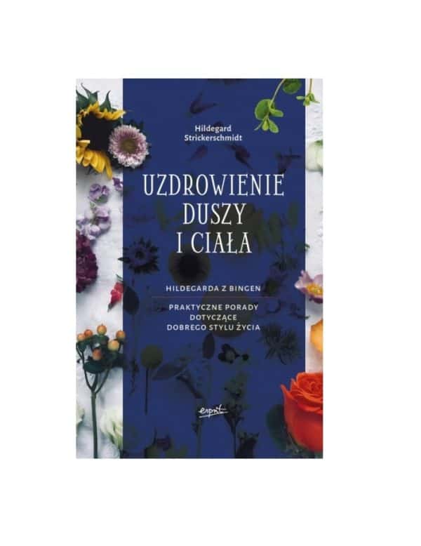 Uzdrowienie duszy i ciała