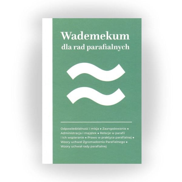 Wademekum dla rad parafialnych.