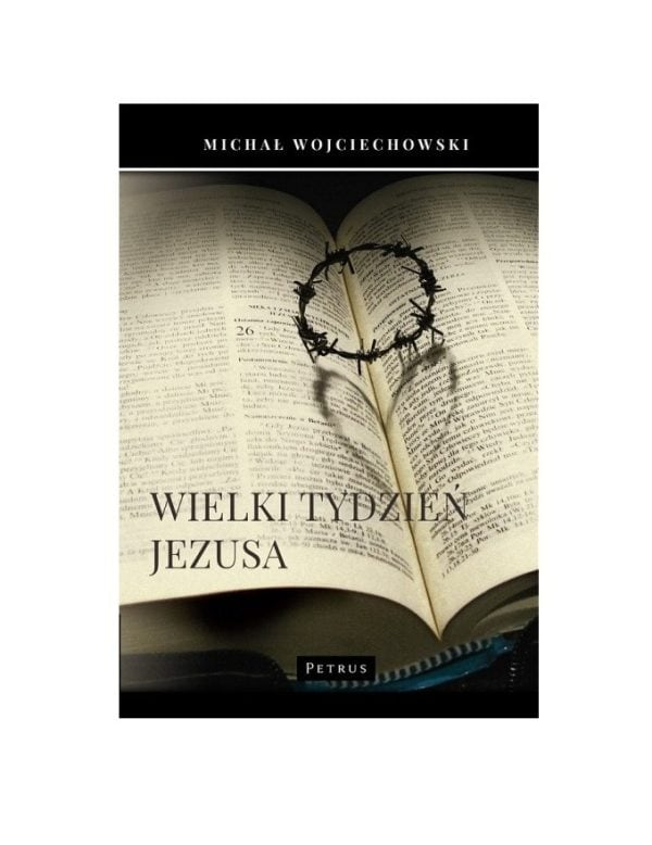 Wielki tydzień Jezusa