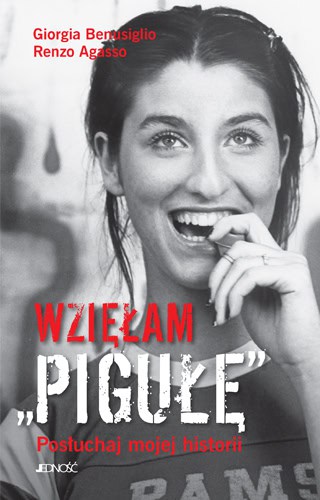 Wzięłam pigułę. Posłuchaj mojej historii