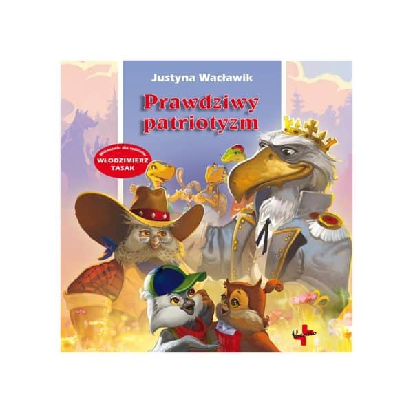 Prawdziwy patriotyzm