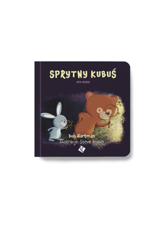 Sprytny Kubuś – ufa Bogu
