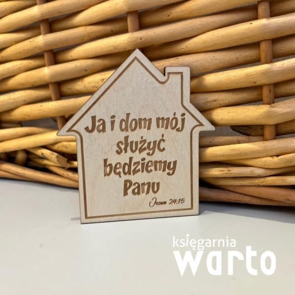 magnes domek Ja i dom mój