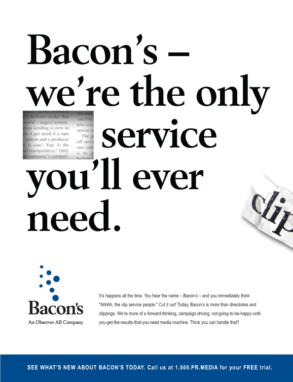 Print ad for Bacon's clip service featuring a faux clipped headline.