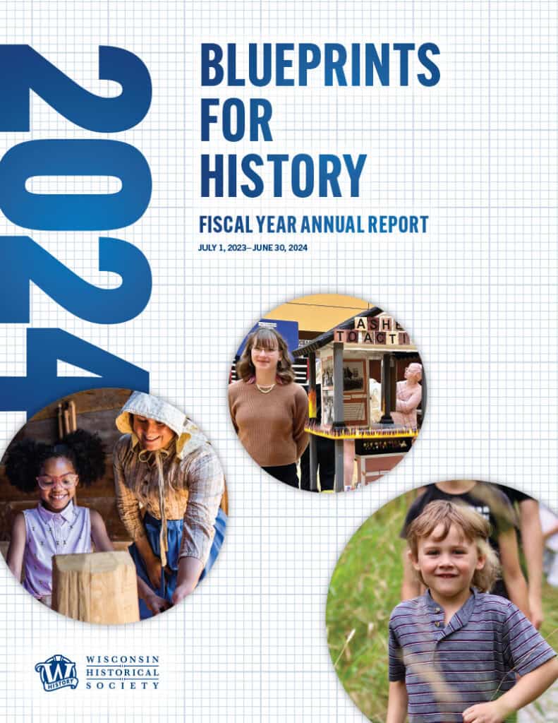 2024 Annual report, "Blueprints for History", cover page.