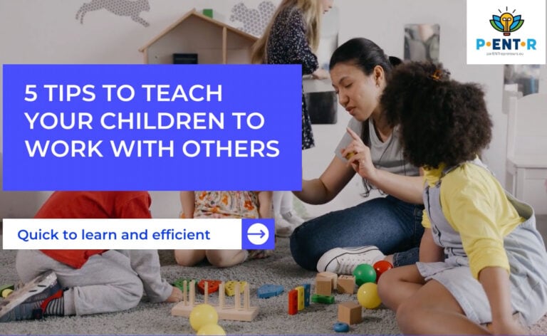 5 TIPS TO TEACH YOUR CHILDREN TO WORK WITH OTHERS