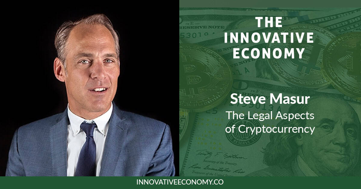 photo of Steve Masur for the Innovative Economy