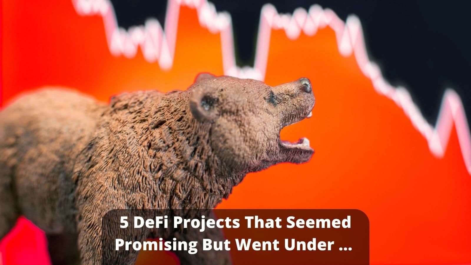 5 Defi Projects That Seemed Promising But Went Under
