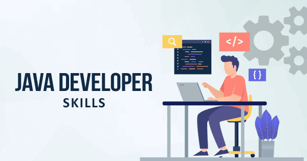 10 Hard Skills Every Java Developer Should Have! 1
