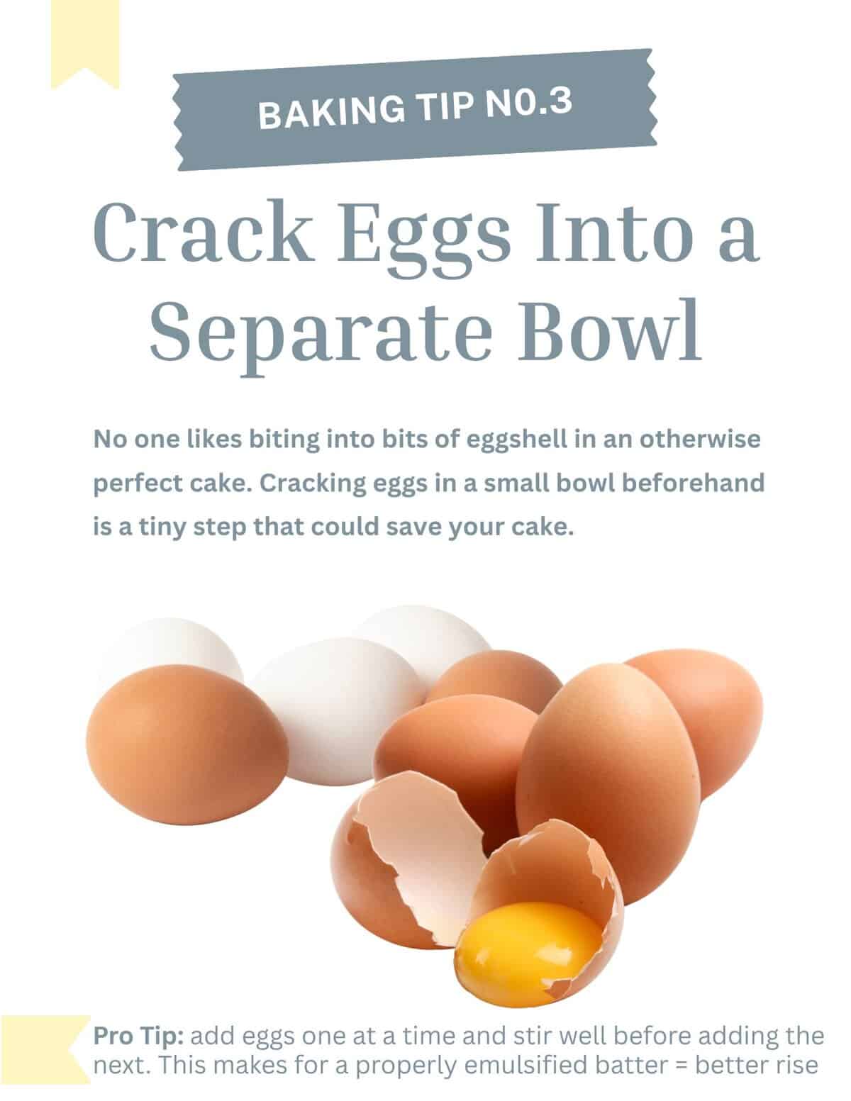 Baking tip graphic from A Spiced Life featuring cracked eggs and advice to crack eggs into a separate bowl.