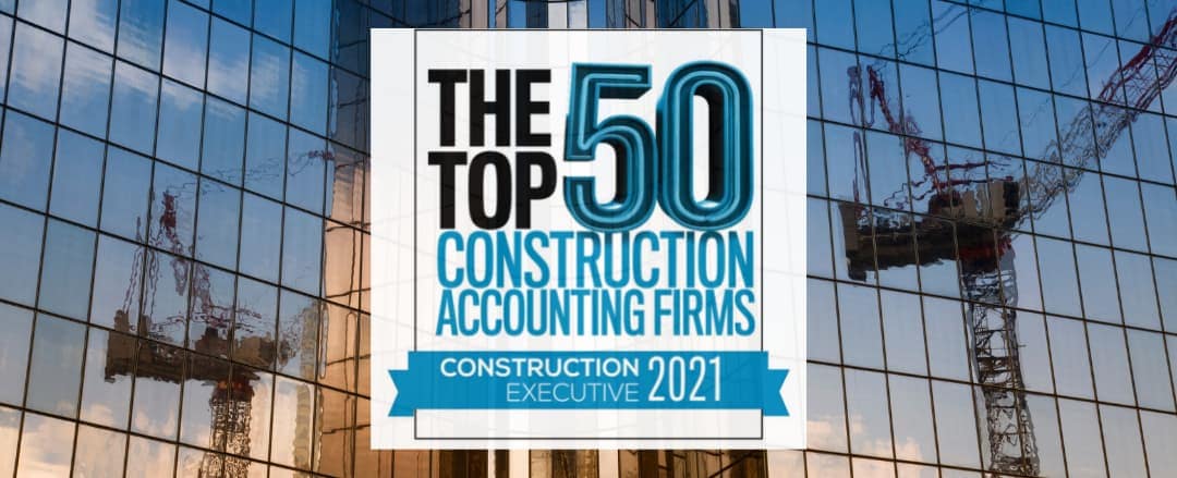 Calvetti Ferguson Recognized as one of the Top 50 Construction Accounting Firms
