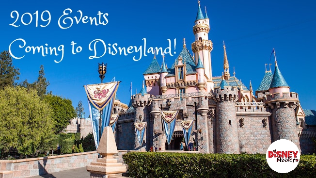 Events coming to Disneyland 