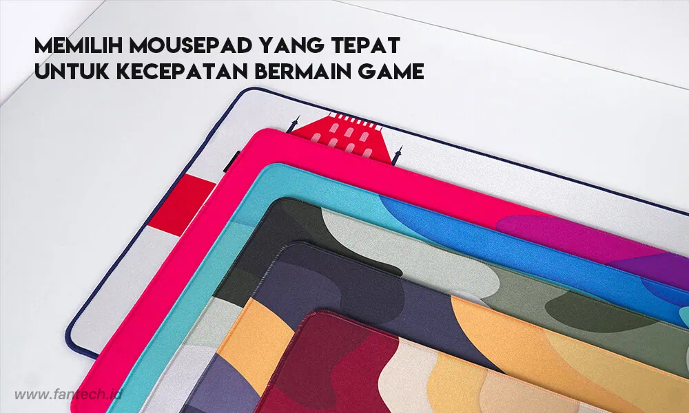 Tips Memilih Mousepad