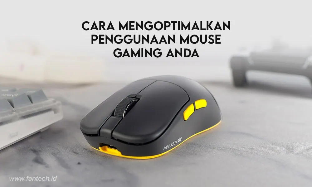 Mengoptimalkan Mouse