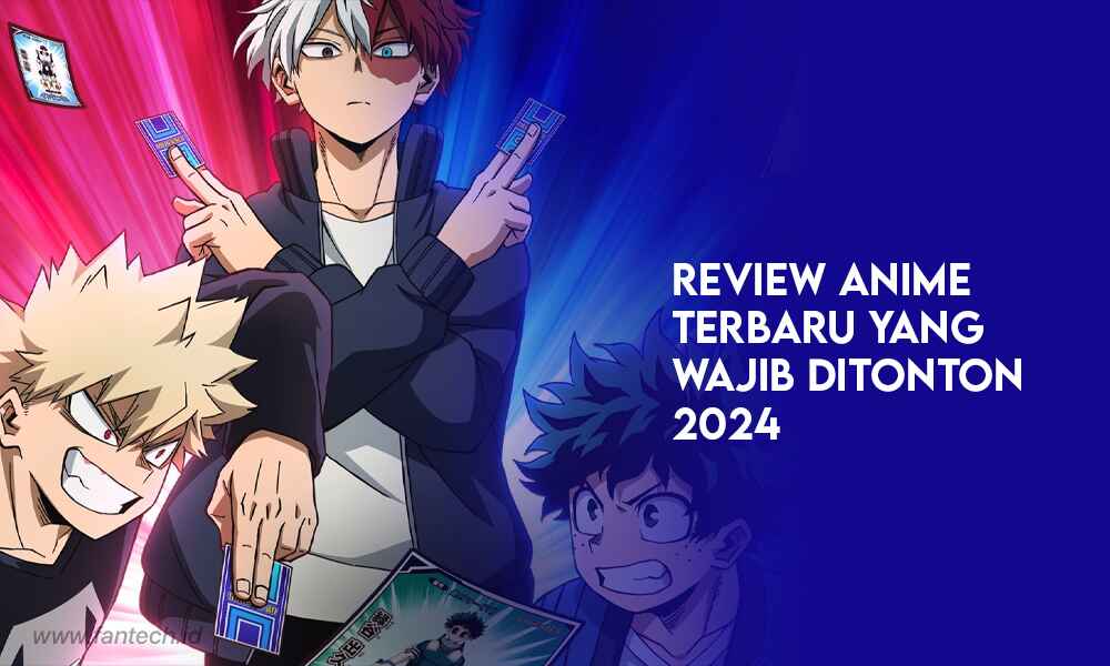 Review Anime Terbaru