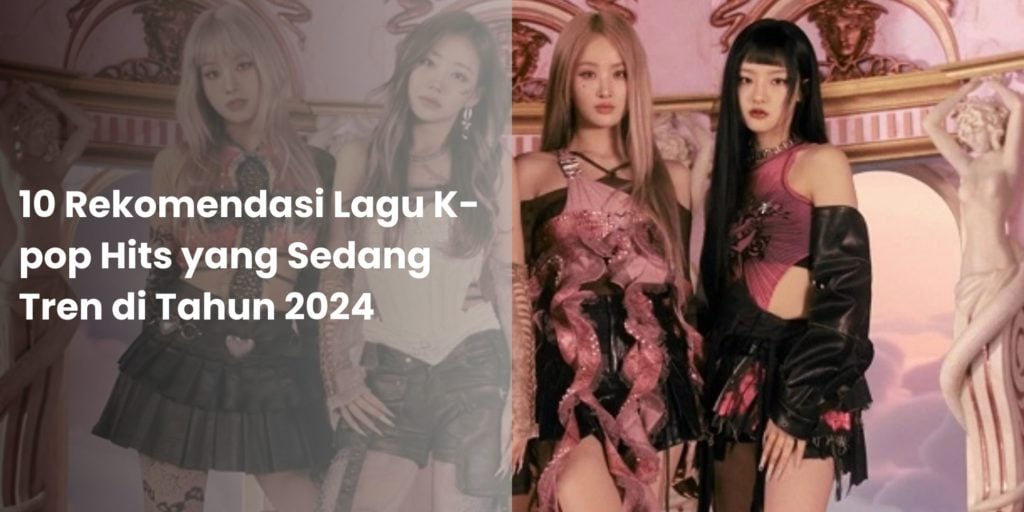 Rekomendasi Lagu K-pop Hits