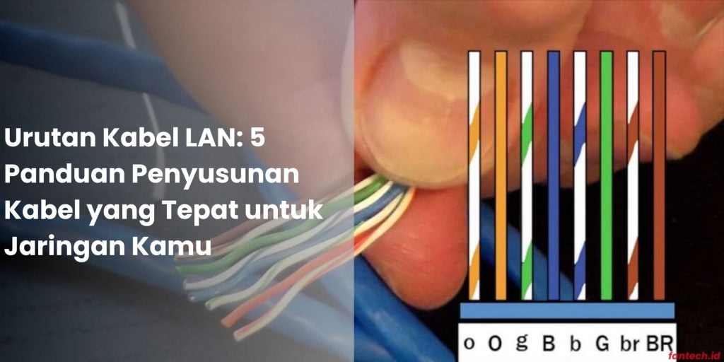 Urutan Kabel LAN