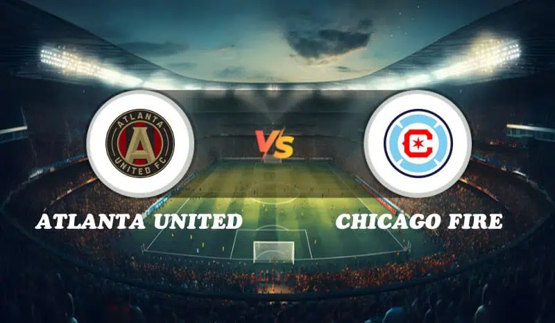 Atlanta United vs Chicago Fire Highlights