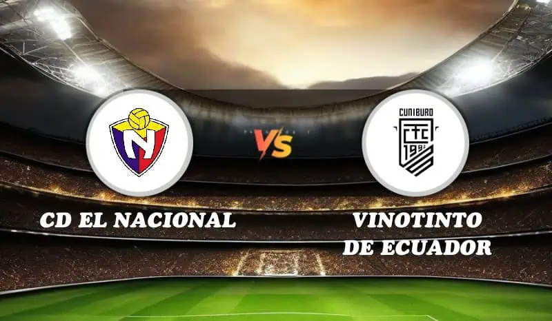 CD El Nacional vs Vinotinto de Ecuador Highlights