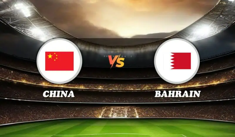 China vs Bahrain Highlights