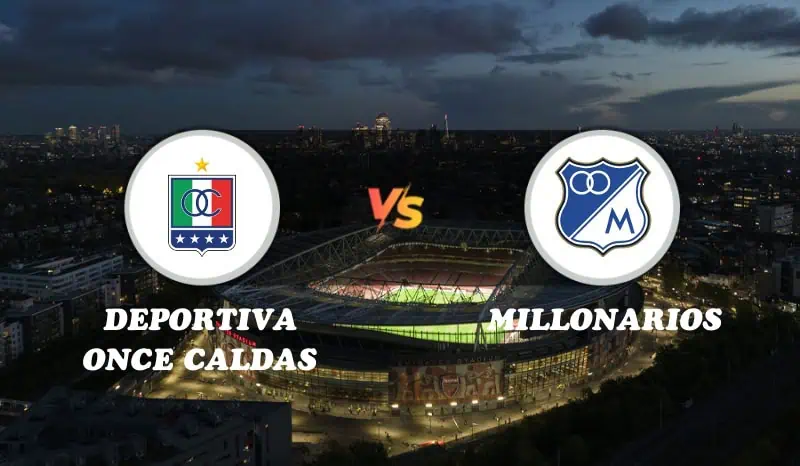 Deportiva Once Caldas vs Millonarios Highlights