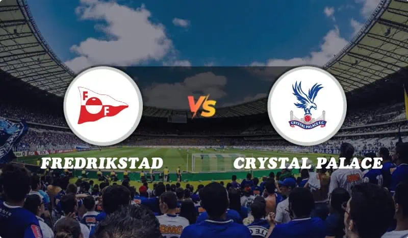 Fredrikstad vs Crystal Palace Highlights