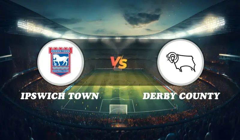 Ipswich Town vs Derby County Highlights