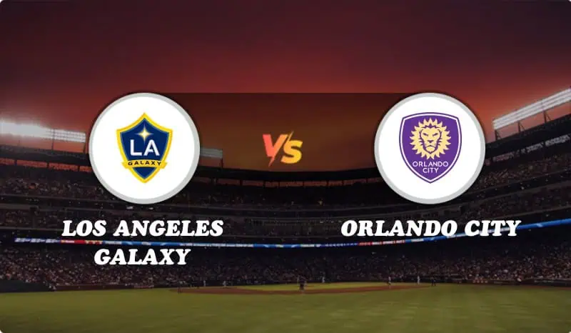 Los Angeles Galaxy vs Orlando City Highlights