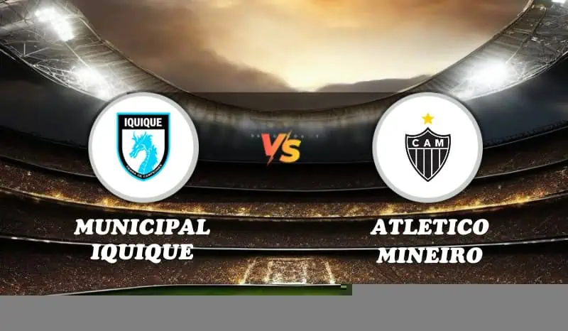 Municipal Iquique vs Atletico Mineiro Highlights
