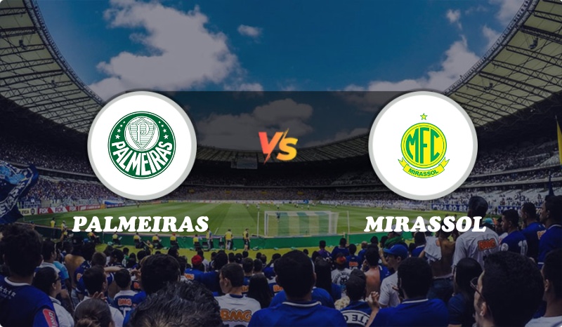 Palmeiras vs Mirassol Highlights