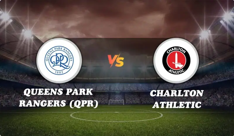 Queens Park Rangers (QPR) vs Charlton Athletic Highlights