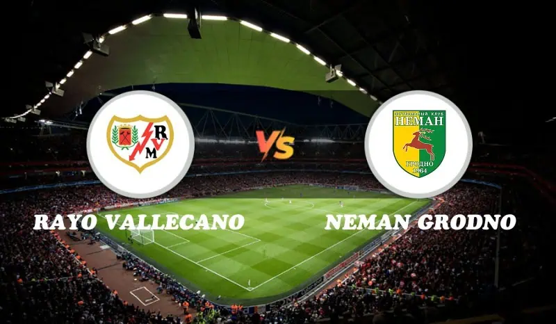 Rayo Vallecano vs Neman Grodno Highlights