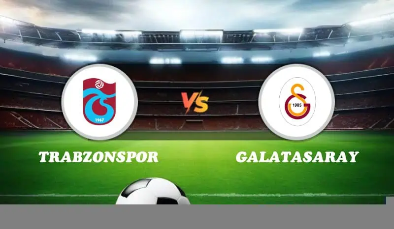 Trabzonspor vs Galatasaray Highlights