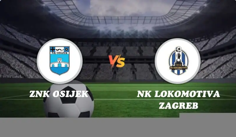 ZNK Osijek vs NK Lokomotiva Zagreb Highlights