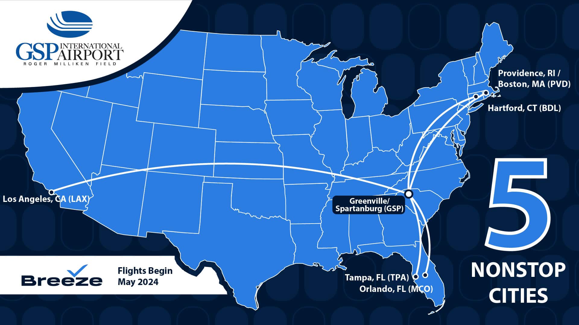 Breeze adds LAX. BDL, PVD, MCO, and TPA routes