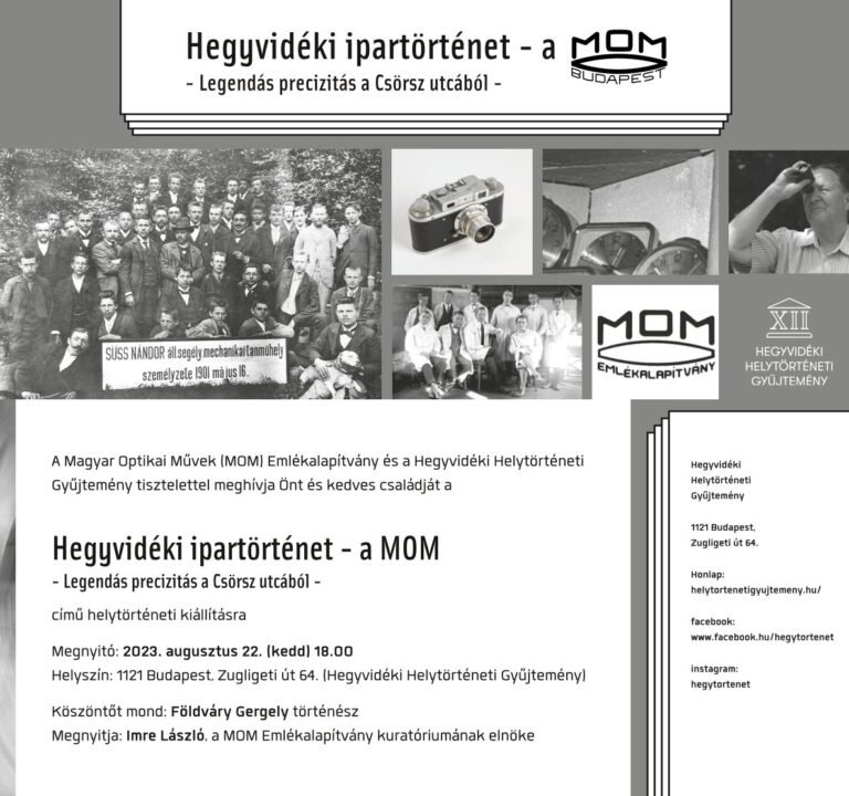 Hegyvidéki ipartörténet / Legendás precizitás a Csörsz utcából – MOM emlékkiállítás