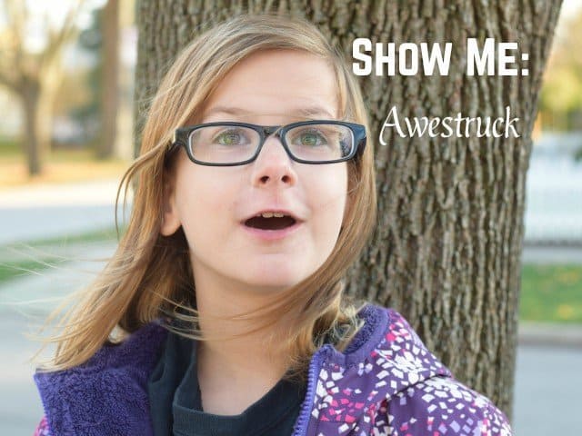 Show me awestruck