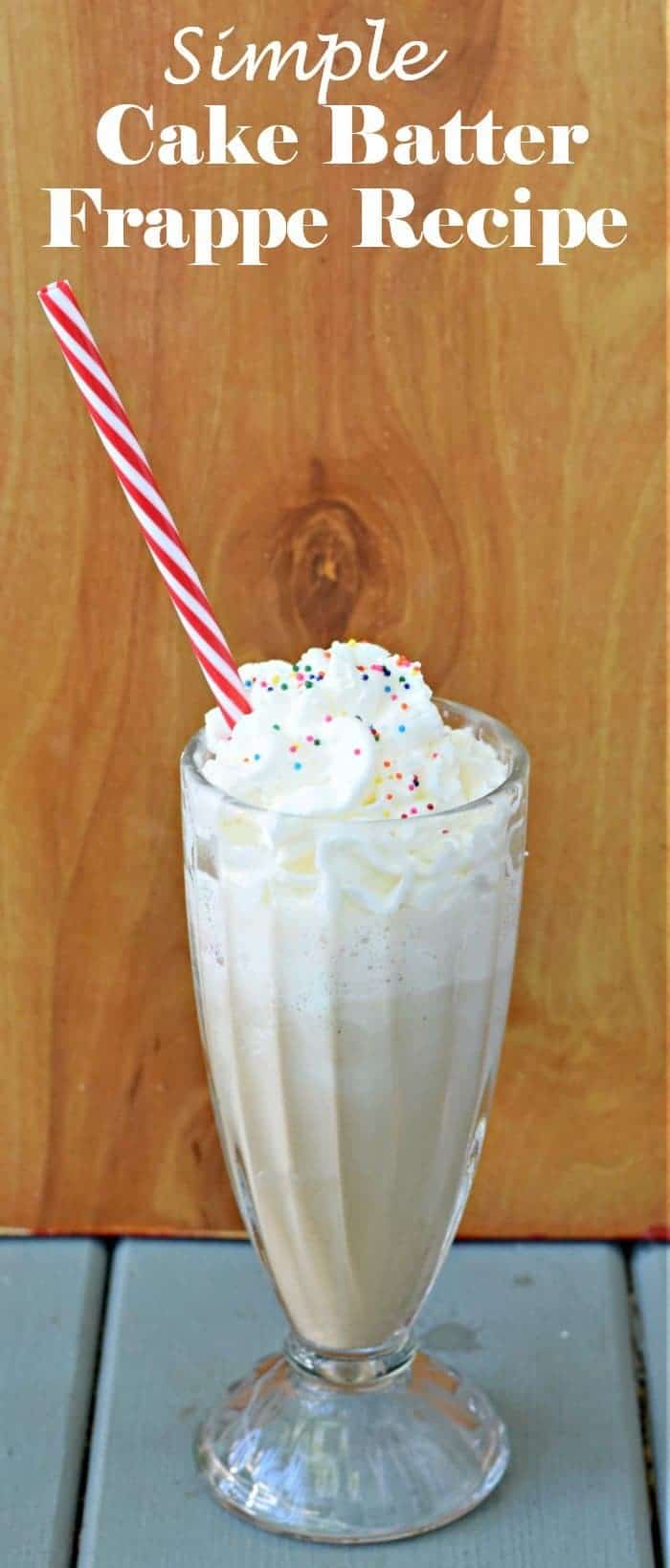Enjoy this simple cake batter frappe recipe for your perfect summer frozen coffee drink with just four ingredients - and optional sprinkles! Celebrate summer with frozen coffee drinks.