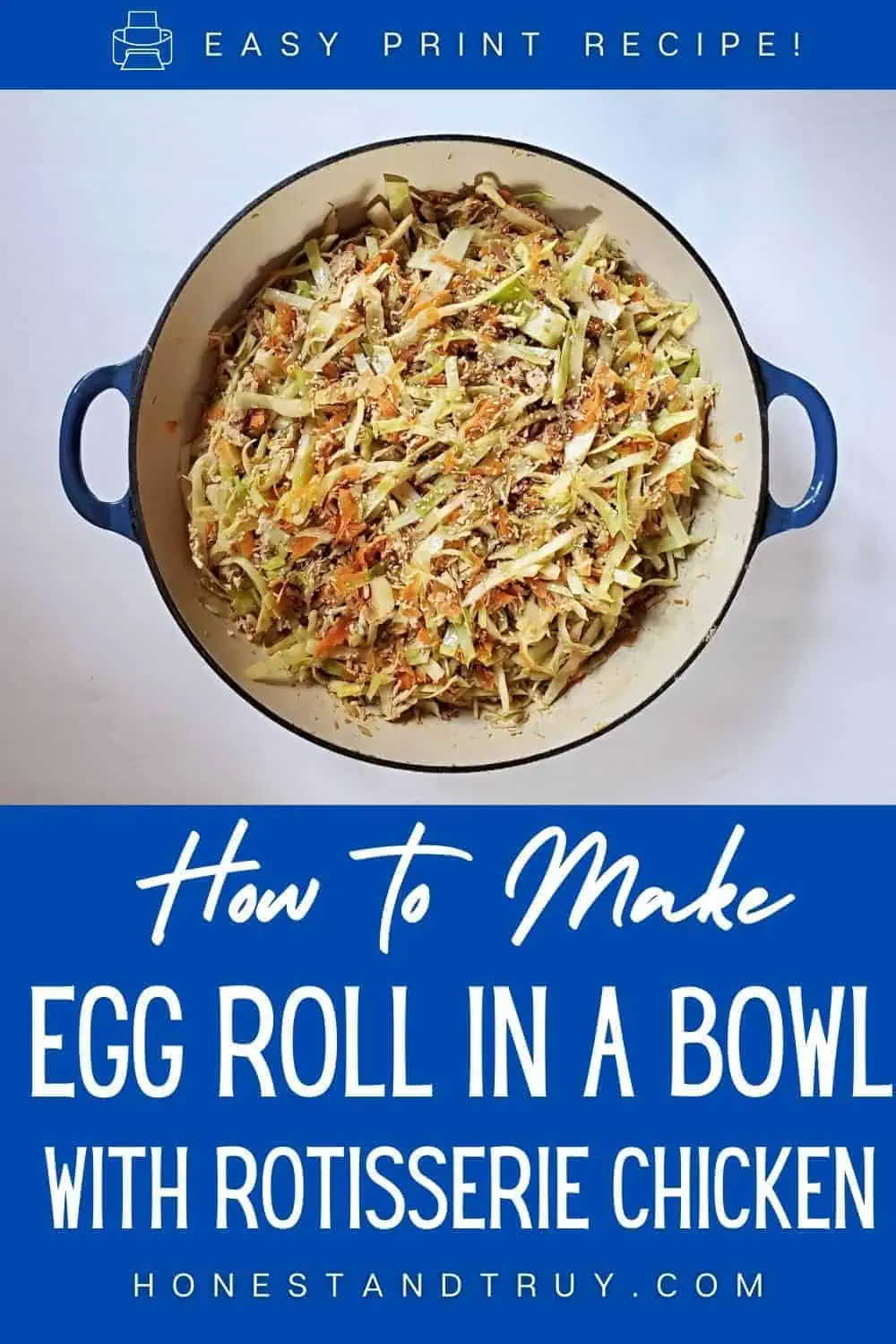 Overhead of a pot with egg roll bowl and text how to make egg roll in a bowl with rotisserie chicken.