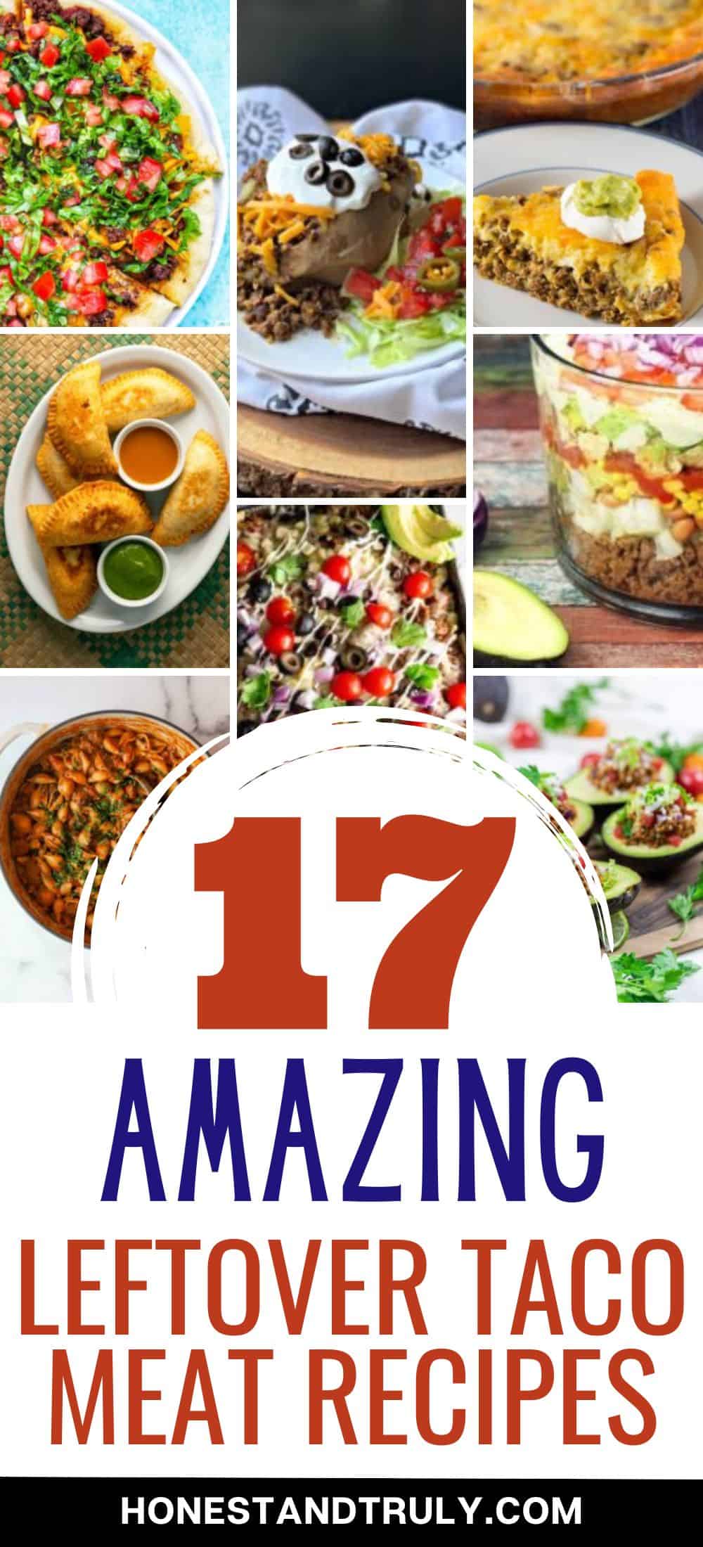 Collage of six leftover taco meat recipes with text 17 amazing leftover taco meat recipes.