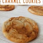 Large image of a spicy caramel sugar cookie with two more in background and text gochujang caramel cookies.