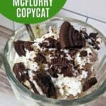 Image shows an Overheard closeup of a shamrock mcflurry with text fast and east shamrock oreo mcflurry copycat.