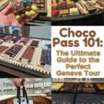 Image shows a collage of images from chocolate shops with the text choco pass 101: the ultimate guide to the perfect Geneva tour.