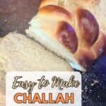 Image shows easy to make challah bread.